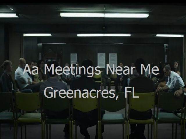 AA Meetings Near Me in Greenacres, FL