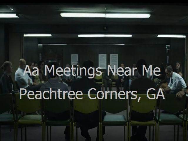 AA Meetings Near Me in Peachtree Corners, GA