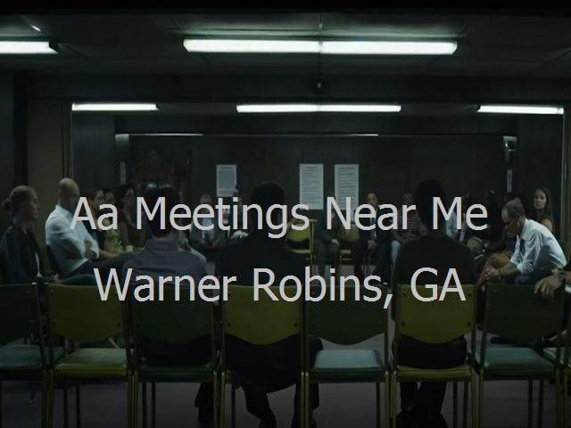 AA Meetings Near Me in Warner Robins, GA