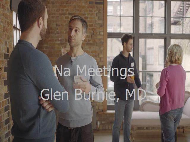 NA Meetings in Glen Burnie