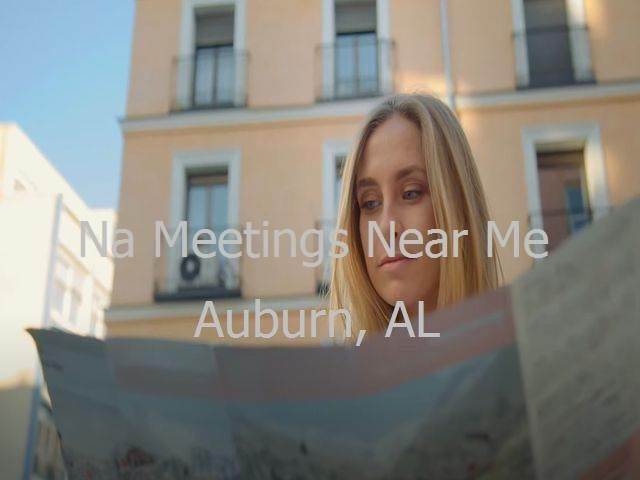 NA Meetings in Auburn, AL