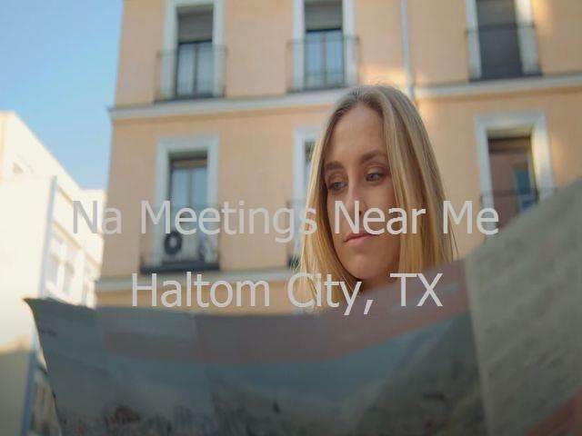 NA Meetings in Haltom City, TX
