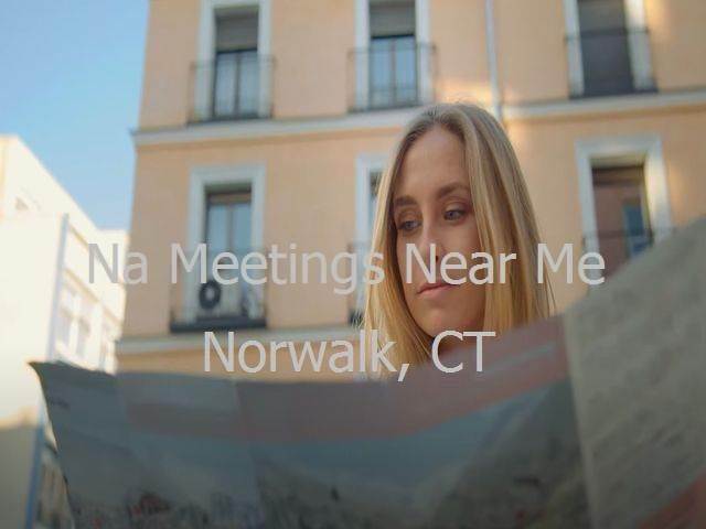 NA Meetings in Norwalk, CT